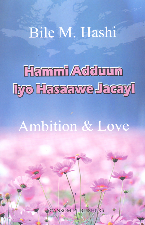 Hammi Adduun iyo Hasaawe Jacayl